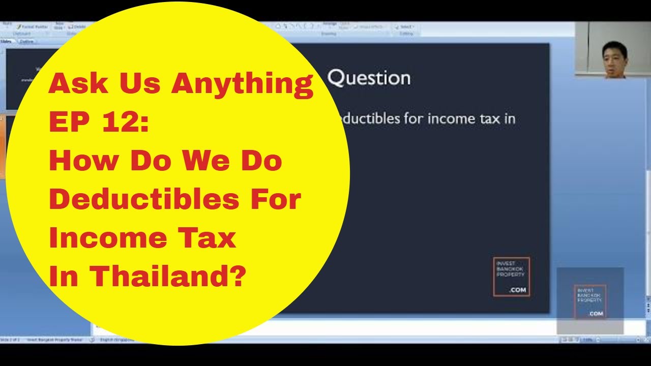How Do We Do Deductibles For Income Tax In Thailand?