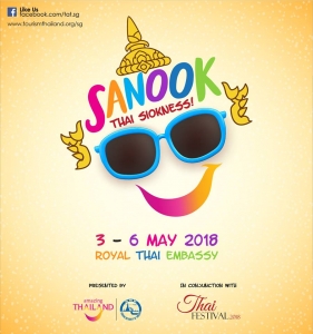 [Site Visit] Thai Festival 2018, Singapore. 3rd to 6th May 2018. Organised by The Royal Thai Embassy. Admission is free.
