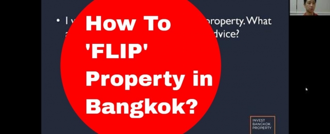 How To 'Flip' Property In Bangkok?