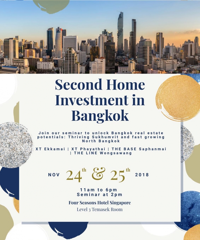 Sansiri Property Launch in Singapore (24th and 25th November). Four Season Hotel Singapore. Projects on show: XT Ekkamai, XT Phayathai, The BASE Saphanmai, The LINE Wongsawang.