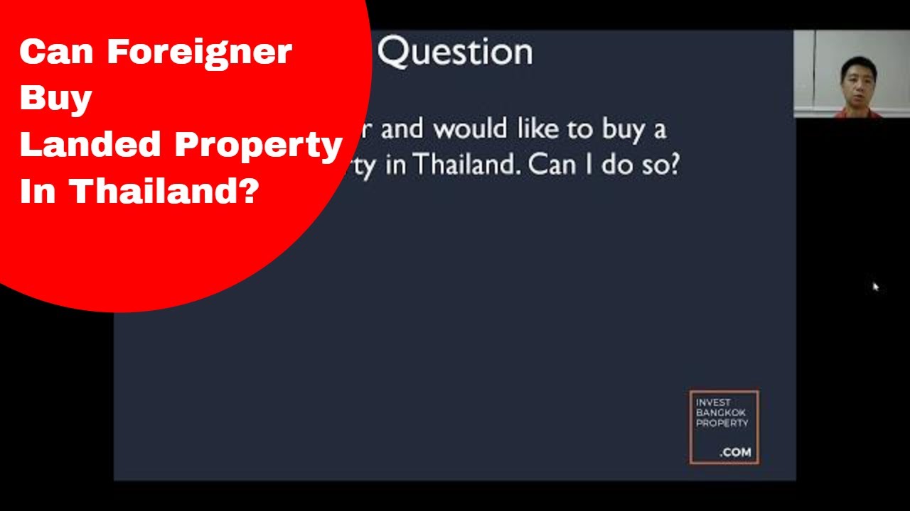 Can Foreigner Buy Landed Property In Thailand? | Ask Us Anything EP 14