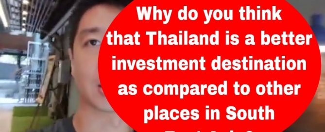 Why Thailand Is A Better Investment Destination Compared To Others in S.E.A