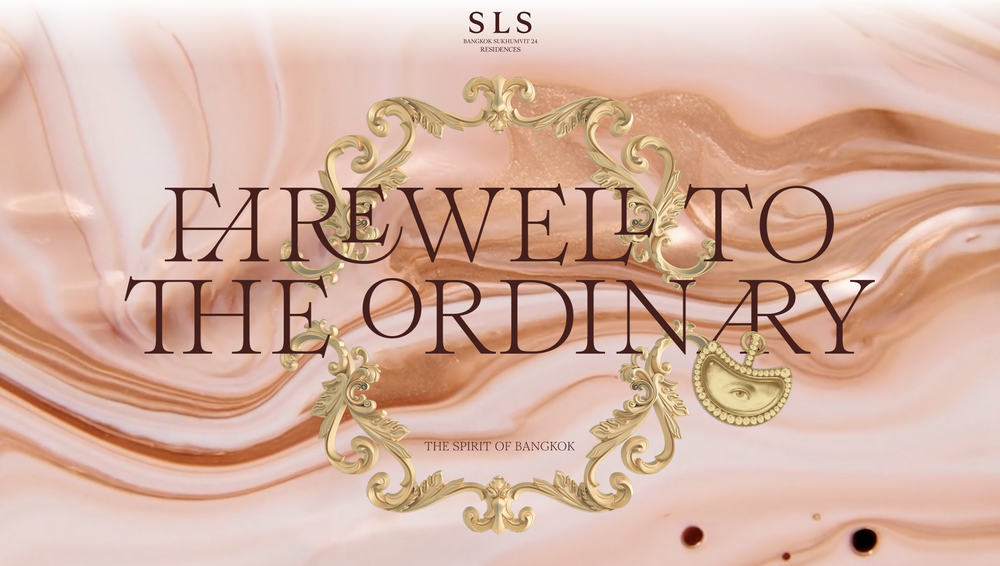 SLS Residences Bangkok Sukhumvit 24 Buyer Notes