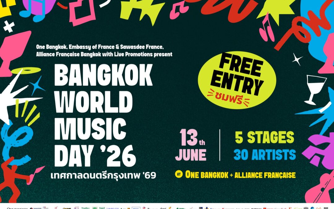 Bangkok World Music Day 2026 And Condo Liveability